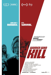Women Who Kill - Poster / Capa / Cartaz - Oficial 1