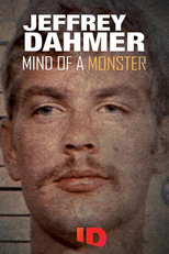 A Mente de Um Monstro: Jeffrey Dahmer, o Canibal (Jeffrey Dahmer: Mind of a Monster)