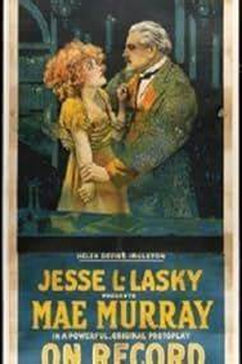 Poster de Filme On Record (1917)