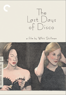 Os Últimos Embalos da Disco (The Last Days of Disco)