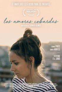 Os Amores Covardes - Poster / Capa / Cartaz - Oficial 1