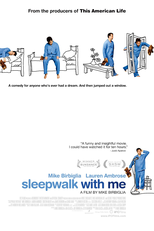 Sleepwalk with Me (Sleepwalk with Me)