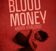 Blood Money: Aborto legalizado 