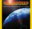 Seis graus que podem mudar o mundo