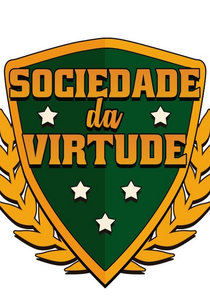 Sociedade da Virtude (4ª Temporada) (Society of Virtue (4ª Temporada))