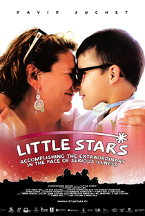 Little Stars - Accomplishing the Extraordinary in Face of Serious Illness - Poster / Capa / Cartaz - Oficial 1