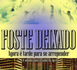 Foste Deixado