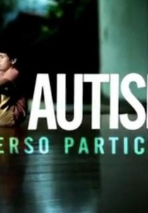 Autismo Universo Particular (Autismo Universo Particular)