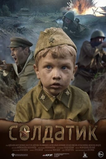 O Garoto Soldado (Солдатик)