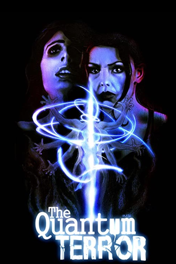 Poster de Filme The Quantum Terror (2022)