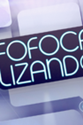 Poster de TV Fofocalizando (2017)