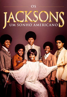 Os Jacksons: Um Sonho Americano