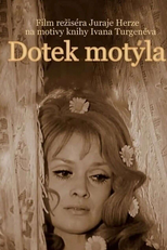 A Touch of a Butterfly (Dotek motýla)