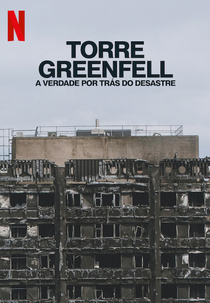 Torre Greenfell: A Verdade por Trás do Desastre (Grenfell: Uncovered)