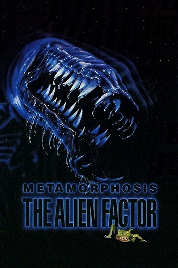  de Filme Metamorphosis: Mutação Alienígena (1990)