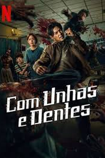  de Filme Com Unhas e Dentes (2025)