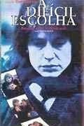  de Filme A Difícil Escolha (1995)
