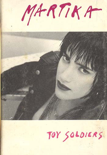 Martika: Toy Soldiers (Martika: Toy Soldiers)