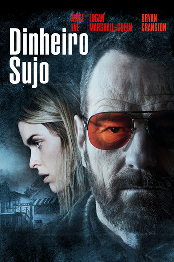  de Filme Dinheiro Sujo (2013)
