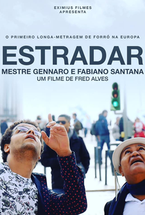 ESTRADAR - Mestre Gennaro & Fabiano Santana - Poster / Capa / Cartaz - Oficial 1