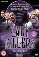 Lady Killers (1ª Temporada) (Lady Killers (Season 1))