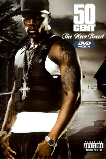 Poster de TV 50 Cent: The New Breed (2003)