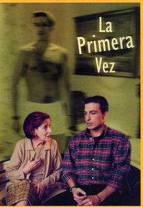 A Primeira Vez (La Primera Vez)