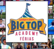 Big Top Academy: Férias