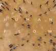 Human Flow - Não Existe Lar Se Não Há Para Onde Ir