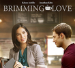 Brimming with Love