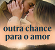 Outra Chance para o Amor