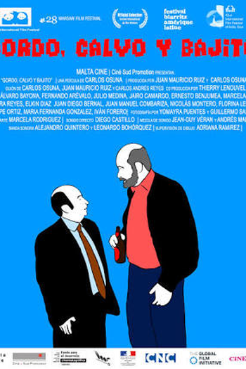 Poster de Filme Gordo, Calvo e Baixo (2011)