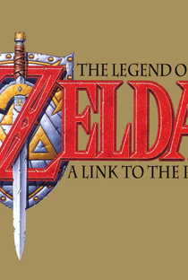 A Lenda de Zelda - Um Elo Com o Passado - Poster / Capa / Cartaz - Oficial 1