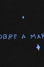 Sobre a Maré (Sobre a Maré)