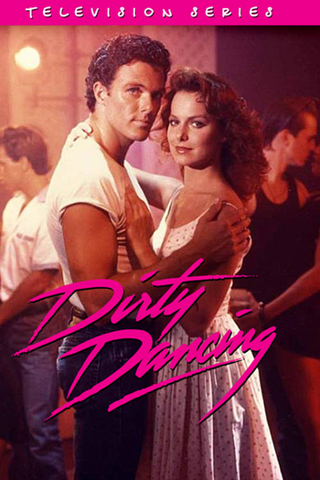  de Série Dirty Dancing (1ª Temporada) (1988)