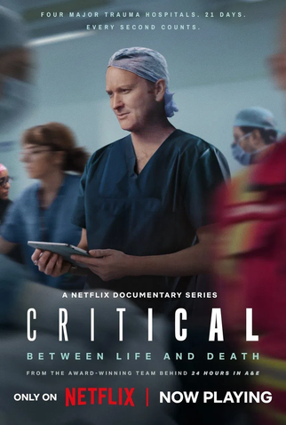 Poster 2 de Série Estado Crítico: Vida ou Morte (1ª Temporada) (2025)