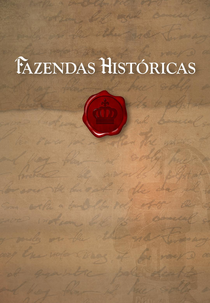 Fazendas Históricas (Fazendas Históricas)