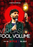 Vir Das: Fool Volume