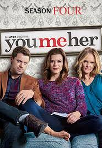 Eu, Tu e Ela (4ª Temporada) (You Me Her (Season 4))