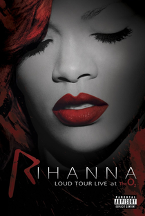 Rihanna – Loud Tour Live At The O2 - Poster / Capa / Cartaz - Oficial 3