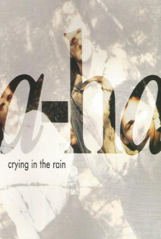 Poster 1 de Curta A-ha: Crying in the Rain (1990)