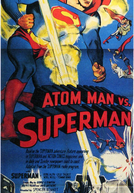 Superman vs. Homem-Átomo (Atom Man vs. Superman)