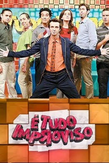  de TV É Tudo Improviso (1ª Temporada) (2010)