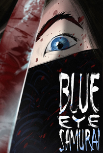 Samurai de Olhos Azuis (1ª Temporada) - Poster / Capa / Cartaz - Oficial 4