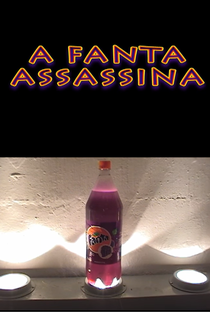 A Fanta Assassina - Poster / Capa / Cartaz - Oficial 1