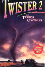 Twister 2: The Terror Continues (Twister 2: The Terror Continues)