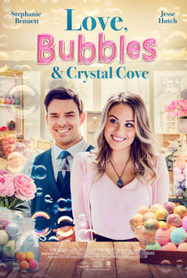 Love, Bubbles & Crystal Cove - Poster / Capa / Cartaz - Oficial 1