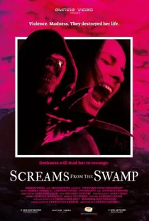 Screams from the Swamp - Poster / Capa / Cartaz - Oficial 1