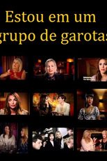 Estou em um grupo de garotas (I'm in a Girl Group)