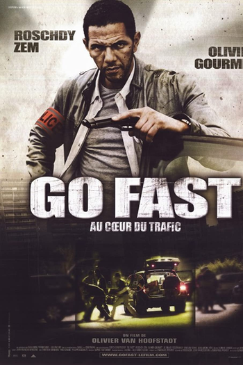  de Filme Go Fast - No Coração do Tráfico (2008)